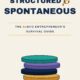 Cover of Structured and Spontaneous: The AuDHD Entrepreneur's Survival Guide by Eunoia Bloom